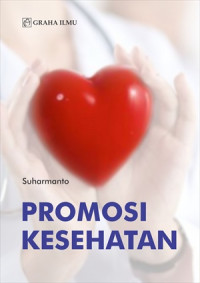 Promkes : Promosi Kesehatan