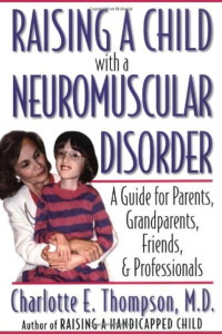 Ebook : Raising a Child With a Neuromuscular Disorder