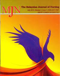 Jurnal MJN : The Malaysian Journal of Nursing ; July 2013 Vol.5 Issue 1