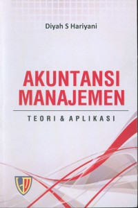 Ebook ARS: Akuntansi Manajemen teori dan aplikasi