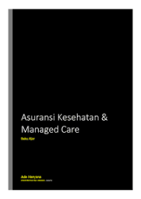 Image of Ebook ARS : Buku Ajar Asuransi Kesehatan & Managed Care