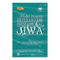 Model Praktik Keperawatan Profesional Jiwa