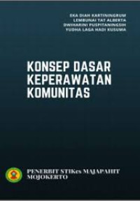 Ebook Komunitas : KONSEP DASAR KEPERAWATAN KOMUNITAS