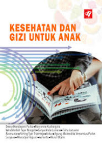 Ebook Ilmu Gizi : Kesehatan dan Gizi Untuk Anak