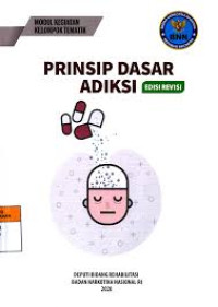 Image of Ebook : Modul Kegiatan Kelompok Tematik (Seminar Dasar) Prinsip Dasar Adiksi