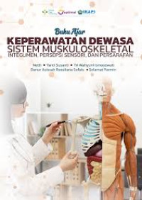 Image of Ebook : Buku Ajar Keperawatan Dewasa Sistem Muskuloskeletal, Integumen Persepsi Sensori dan Persarafan