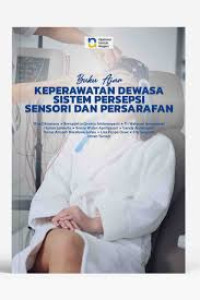 Image of Ebook : Buku Ajar Keperawatan Dewasa Sistem Persepsi Sensori dan Persarafan