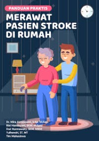 Image of Ebook : Panduan Praktis Merawat Pasien Stroke Di Rumah
