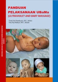 Image of Ebook : Panduan Pelaksanaan UBAMA (Ultraviolet And Baby Massage)