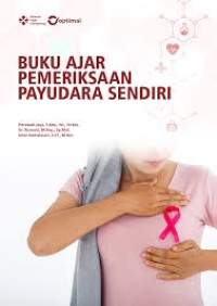 Image of Ebook : Buku Ajar Pemeriksaan Payudara Sendiri