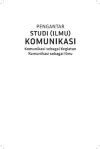 ebook ARS : Pengantar Studi (Ilmu) Komunikasi