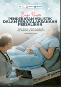 Image of Ebook : Pendekatan Holistik Dalam Penatalaksanaan Persalinan