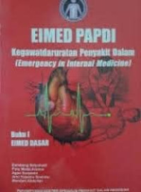 Image of EIMED PAPDI Kegawatdaruratan Penyakit Dalam (Emergency In Internal Medicine)