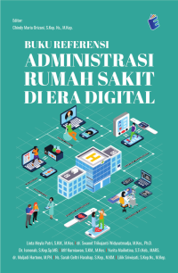 Ebook ARS: Buku Referensi Administrasi Rumah Sakit Di Era Digital