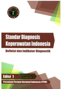 KDM: Standar Diagnosis Keperawatan Indonesia