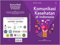 Image of Ebook Kep.Komunikasi : Komunikasi Kesehatan di Indonesia