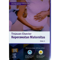 Image of Keperawatan Maternitas : Tinjauan Elsevier Keperawatan Maternitas Edisi.1