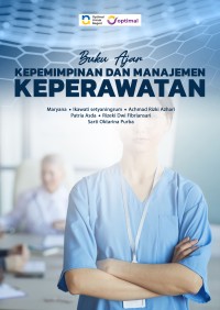 Image of Ebook : Buku Ajar: Kepemimpinan dan Manajemen Keperawatan