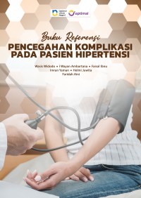 Image of Ebook : Buku Referensi Pencegahan Komplikasi pada Pasien Hipertensi
