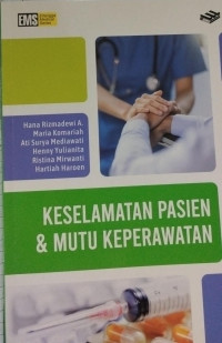 Image of Keselamatan Pasien & Mutu Keperawatan