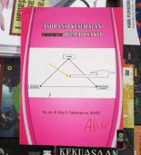 Image of Administrasi Rumah Sakit : Asuransi Kesehatan Perspektif Rumah Sakit