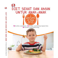 Image of Kep.Anak : Diet Sehat dan Aman Untuk Anak-Anak