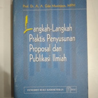 Image of Langkah-langkah Praktis Penyusunan Proposal dan Publikasi Ilmiah