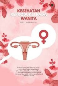 Image of Ebook Kep Maternitas : Kesehatan Reproduksi Pada Wanita