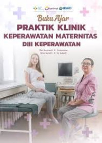Image of Ebook : Praktik Klinik Keperawatan Maternitas DIII