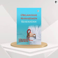 Image of ebook ARS : Organisasi dan Manajemen Rumah Sakit