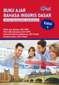 Image of Ebook Buku Ajar Bahasa Inggris Dasar : Untuk Mahasiswa Kesehatan Ed.1
