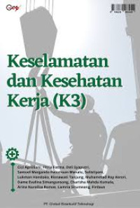 Image of Ebook K3 : Keselamatan dan Kesehatan Kerja (K3)