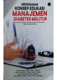 Image of Ebook KMB : Menggagas Konsep Edukasi Manajemen Diabetes Melitus