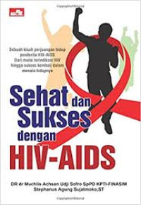 Image of Sehat dan Sukses dengan HIV AIDS