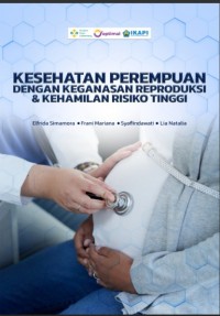Image of Ebook : Kesehatan Perempuan Dengan Keganasan Reproduksi & Kehamilan Risiko Tinggi