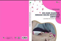 Image of Ebook : Spa Kaki Diabetik Sebagai Solusi Mencegah Amputasi
