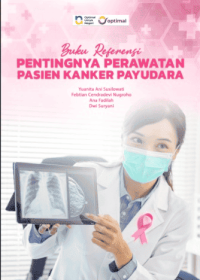 Image of Ebook : Buku Referensi Pentingnya Perawatan Pasien Kanker Payudara