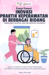 Image of Ebook : Bunga Rampai Inovasi Praktik Keperawatan Di Berbagai Bidang : Medikal Bedah, Maternitas, Anak, Jiwa, Komunitas dan Gerontik