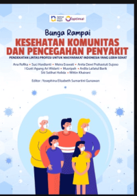 Image of Ebook : Bunga Rampai Kesehatan Komunitas dan Pencegahan Penyakit: Pendekatan Lintas Profesi untuk Masyarakat Indonesia yang Lebih Sehat