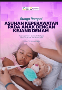 Image of Ebook : Bunga Rampai Asuhan Keperawatan Pada Anak Dengan Kejang Demam