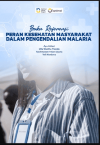 Image of Ebook : buku referensi Peran Kesehatan Masyarakat dalam Pengendalian Malaria