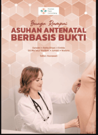Image of Ebook : Bunga Rampai Asuhan Antenatal Berbasis Bukti