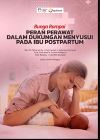 Image of Ebook : Bunga Rampai: Peran Perawat Dalam Dukungan Menyusui Pada Ibu Postpartum