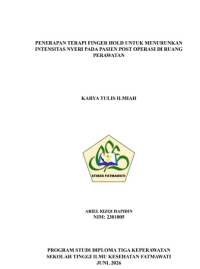 Image of KTI KMB : PENERAPAN TERAPI FINGER HOLD UNTUK MENURUNKAN INTENSITAS NYERI PADA PASIEN POST OPERASI DI RUANG PERAWATAN