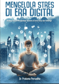 Image of Ebook : Mengelola Stres Di Era Digital