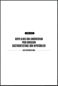 Image of Ebook : Buku Ajar Klinis Laboratorium Pada Gangguan Gastrointestinal  Dan Hepatobilier
