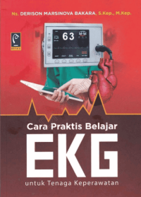 Image of Ebook : Cara Praktis Belajar EKG Untuk Tenaga Keperawatan