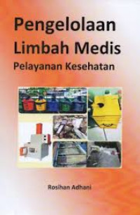 Image of ebook: ARS Pengelolaan Limbah Medis Pelayanan kesehatan