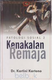 Image of Kep Jiwa: Patologi Sosial Jil.2 (Kenakalan Remaja)