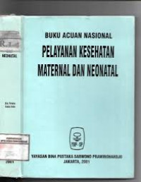 Image of Buku Acuan Nasional Pelayanan kesehatan Maternal & Neonatal